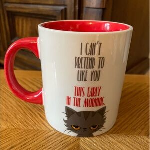 Spencer’s Gifts Cat I can’t Pretend To Like You This Early Mug
